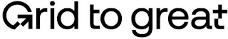 GRID TO GREAT logo