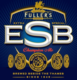GRIFFIN BREWERY FULLER'S CHISWICK EXTRA SPECIAL ESB CHAMPION ALE VOTED BRITAIN'S BEST BREWED BESIDE THE THAMES SINCE 1845 logo