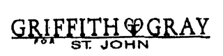 GRIFFITH GRAY FOR ST. JOHN logo