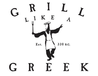 GRILL LIKE A GREEK EST. 330 B.C. logo