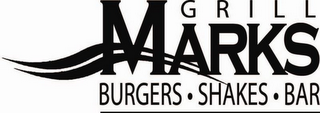 GRILL MARKS BURGERS·SHAKES·BAR logo