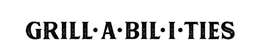 GRILL·A·BIL·ITIES logo