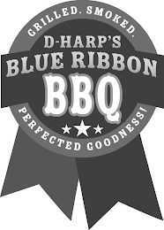 GRILLED. SMOKED. D-HARP'S BLUE RIBBON BBQ PERFECTED GOODNESS! logo