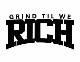 GRIND TIL WE RICH logo