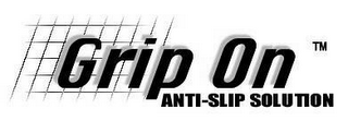 GRIP ON TM ANTI-SLIP SOLUTION logo