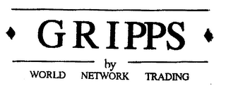 GRIPPS BY WORLD NETWORK TRADING