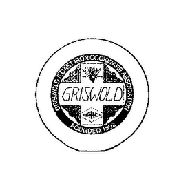 GRISWOLD & CAST IRON COOKWARE ASSOCIATION FOUNDED 1992 GRISWOLD ERIE logo