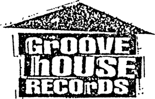 GROOVE HOUSE RECORDS logo