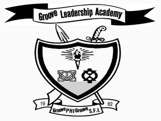 GROOVE LEADERSHIP ACADEMY GROOVE PHI GROOVE S.F.I. 1962 logo
