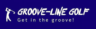 GROOVE-LINE GOLF GET IN THE GROOVE! logo
