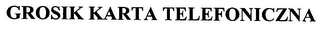 GROSIK KARTA TELEFONICZNA logo
