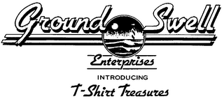 GROUND SWELL ENTERPRISES INTRODUCING T-SHIRT TREASURES logo