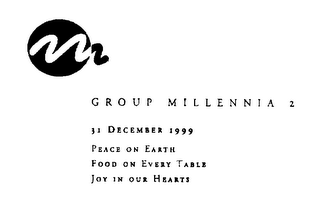 GROUP MILLENNIA 2 31 DECEMBER 1999 PEACH ON EARTH FOOD ON EVERY TABLE JOY IN OUR HEARTS logo