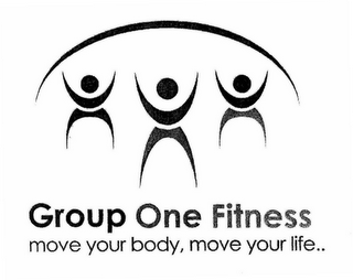 GROUP ONE FITNESS MOVE YOUR BODY, MOVE YOUR LIFE.. logo