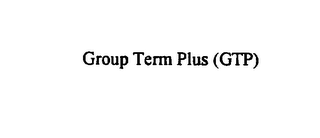 GROUP TERM PLUS (GTP) logo