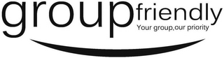 GROUPFRIENDLY YOUR GROUP, OUR PRIORITY logo