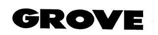 GROVE