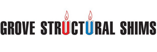 GROVE STRUCTURAL SHIMS logo