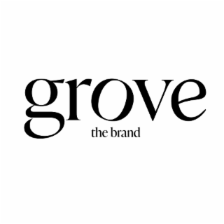 GROVE THE BRAND