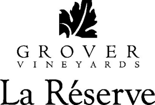 GROVER VINEYARDS LA RESERVE logo