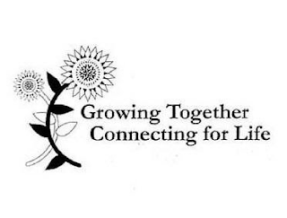 GROWING TOGETHER CONNECTING FOR LIFE logo