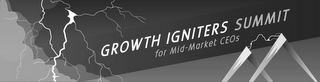 GROWTH IGNITERS SUMMIT FOR MID-MARKET CEOS logo