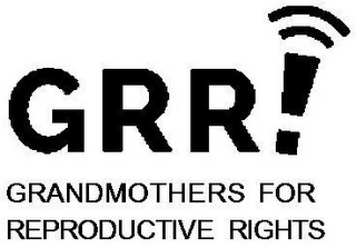 GRR! GRANDMOTHERS FOR REPRODUCTIVE RIGHTS logo
