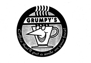 GRUMPY'S COFFEE THAT' LL PUT A SMILE ON YOUR FACE! logo