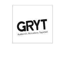GRYT AUTHENTIC. RELENTLESS. TOGETHER. logo