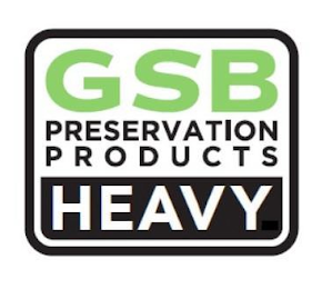 GSB-HEAVY GSB PRESERVATION PRODUCTS HEAVY