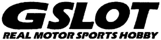 GSLOT REAL MOTOR SPORTS HOBBY logo