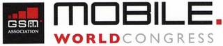 GSM ASSOCIATION MOBILE.WORLDCONGRESS logo