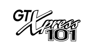 GT XPRESS 101