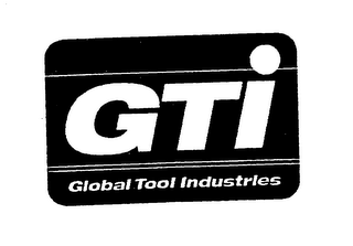 GTI GLOBAL TOOL INDUSTRIES logo