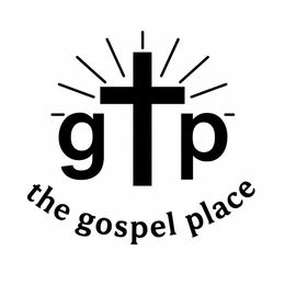 GTP THE GOSPEL PLACE logo