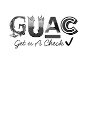 GUAC GET U A CHECK logo