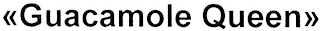 GUACAMOLE QUEEN logo