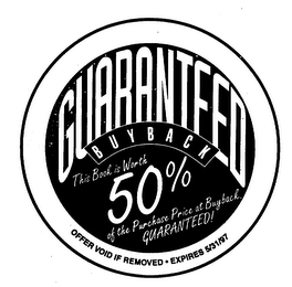 GUARANTEED BUYBACK THIS BOOK IS WORTH 50% OF THE PURCHASE PRICE AT BUYBACK. GUARANTEED! logo