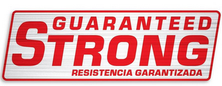 GUARANTEED STRONG RESISTENCIA GARANTIZADA logo