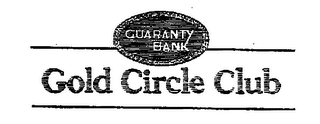 GUARANTY BANK GOLD CIRCLE CLUB logo