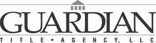 GUARDIAN TITLE AGENCY, LLC logo