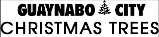 GUAYNABO CITY CHRISTMAS TREES logo