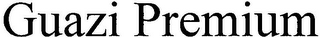 GUAZI PREMIUM logo