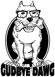 GUDBYE DAWG logo
