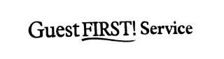 GUEST FIRST! SERVICE logo