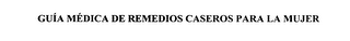 GUIA MEDICA DE REMEDIOS CASEROS PARA LA MUJER logo