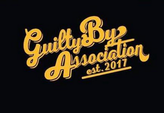 GUILTY BY ASSOCIATION EST. 2017 logo