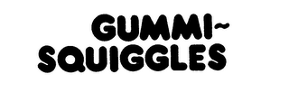 GUMMI-SQUIGGLES
