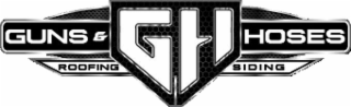 GUNS & HOSES ROOFING SIDING GH logo