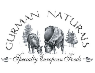 GURMAN NATURALS SPECIALTY EUROPEAN FOODS logo